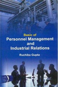 Basic Of Personnel Management And Industrial Relations