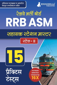 RRB ASM (Assistant Station Master) Stage - II Recruitment Exam Book 2023 (English Edition) Railway Recruitment Board 10 Practice Tests (1800 Solved MCQs) with Free Access To Online Tests
