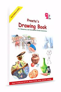 Preeta's Drawing Book for Elementary and Intermediate Grade Examinations