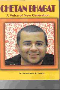 Chetan Bhagat :A Voice of New Generation