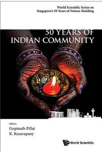 50 Years of Indian Community in Singapore