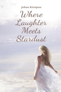 Where Laughter Meets Stardust