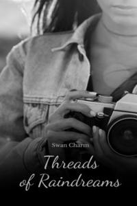 Threads of Raindreams