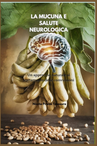 La Mucuna E Salute Neurologica