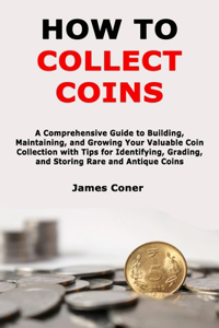 How to Collect Coins