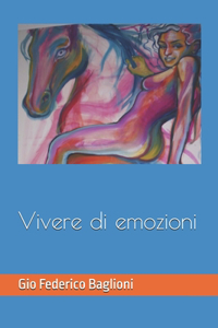 Vivere di emozioni