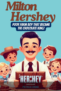 Milton Hershey