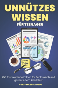 Unnützes Wissen für Teenager