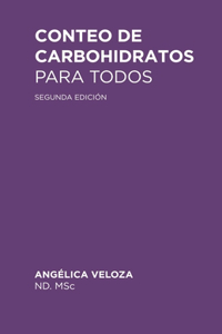 Conteo de Carbohidratos Para Todos