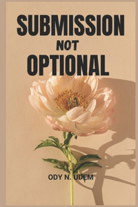 submission not optional