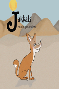Jakkals en die groot dors