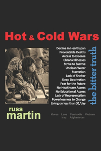 Hot & Cold Wars