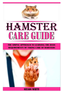 Hamster Care Guide