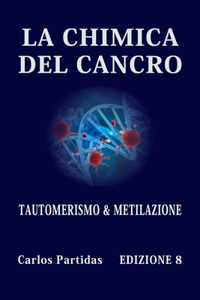 La Chimica del Cancro