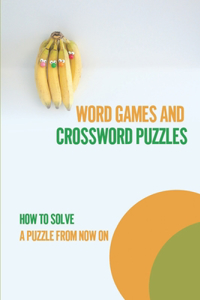 Word Games And Crossword Puzzles