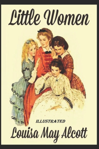Little Women (Illustrated)