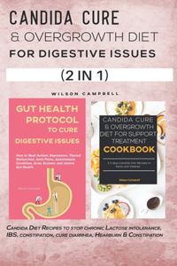 Candida Cure & Overgrowth Diet for Digestive Issues