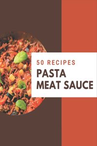 50 Pasta Meat Sauce Recipes