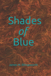 Shades of Blue