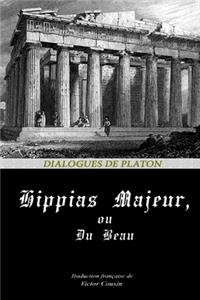 Hippias Majeur, Ou Du Beau