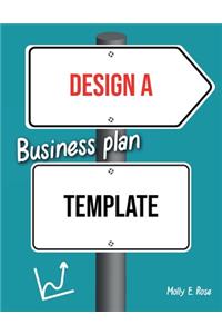 Design A Business Plan Template