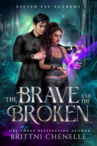 Brave and The Broken