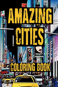 Coloring Book - Amazing Cities