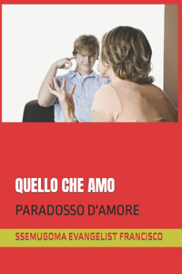 Quello Che Amo