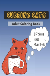 Cursing Cats Adult Coloring Book