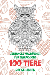 Zentangle Malbücher für Erwachsene - Dicke Linien - 100 Tiere
