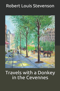 Travels with a Donkey in the Cevennes