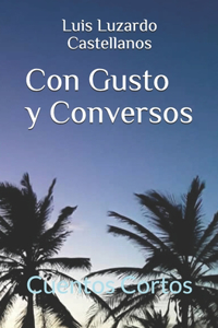 Con Gusto Y Conversos