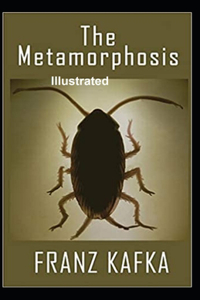 The Metamorphosis Illustrated