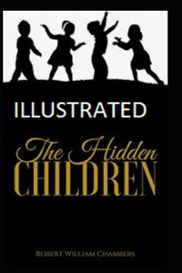 The Hidden Children Illustrated