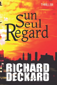 Un seul regard