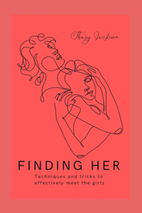 Finding Her