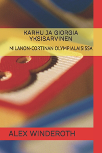 Karhu Ja Giorgia Yksisarvinen