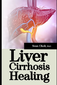 Liver Cirrhosis Healing