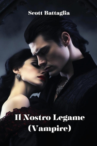 Nostro Legame (Vampire)