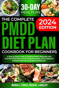 Complete Pmdd Diet Plan Cookbook for Beginners