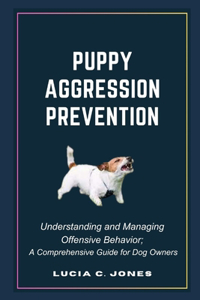 Puppy Aggression Prevention