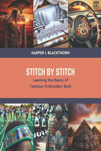 Stitch by Stitch