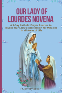 Our Lady of Lourdes Novena
