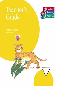 Collins Primary Maths â€“ Year 1 Teacherâ€™s Guide: Last chance to buy!