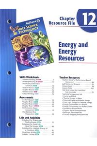 Indiana Holt Science & Technology Chapter 12 Resource File: Energy and Energy Resources