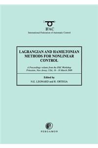 Lagrangian and Hamiltonian Methods for Nonlinear Control 2000