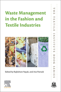 Waste Management in the Fashion and Textile Industries