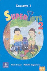 Super Tots Cassette 2