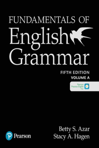 Azar-Hagen Grammar - (AE) - 5th Edition - Student Book A with App - Fundamentals of English Grammar