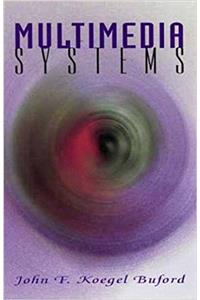 Multimedia Systems (Siggraph Series)